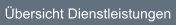 bersicht Dienstleistungen