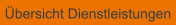 bersicht Dienstleistungen