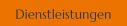 Dienstleistungen