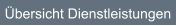 bersicht Dienstleistungen